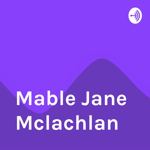 Mable Jane Mclachlan Artwork