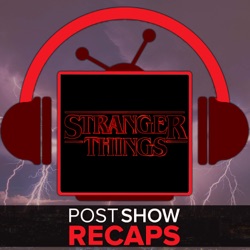 Stranger Things Season 4 Episode 9 Finale Recap Part 1, ‘The Piggyback’