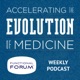 Evolution of Medicine Podcast