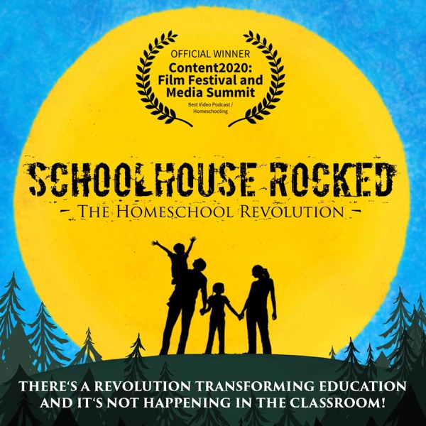 Schoolhouse Rocked: The Homeschool Revolution! Artwork
