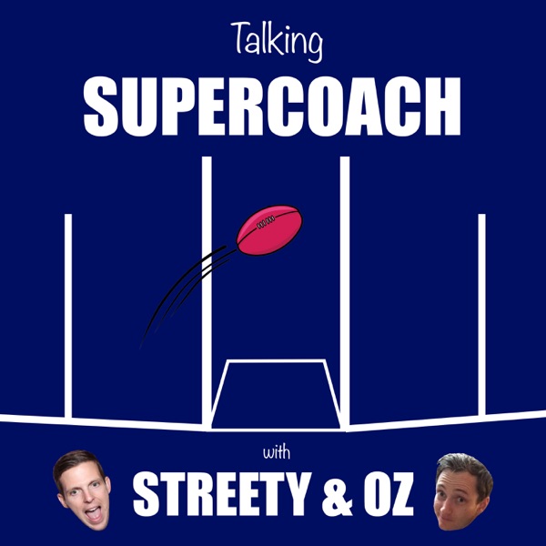 Talking Supercoach with Streety & Oz Artwork