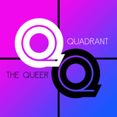 The Queer Quadrant - The Queer Quadrant
