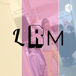 The LRM Podcast: Episode 00