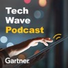 TechWave: A Gartner Podcast for IT Leaders