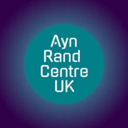 Ayn Rand Centre UK Podcast