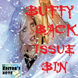 Ep. 70 Ranking Every Buffy Comic