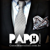 Canal Masculino - Papo H Podcast - Ricardo Terrazo Junior