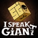 I Speak Giant: A D&D Story