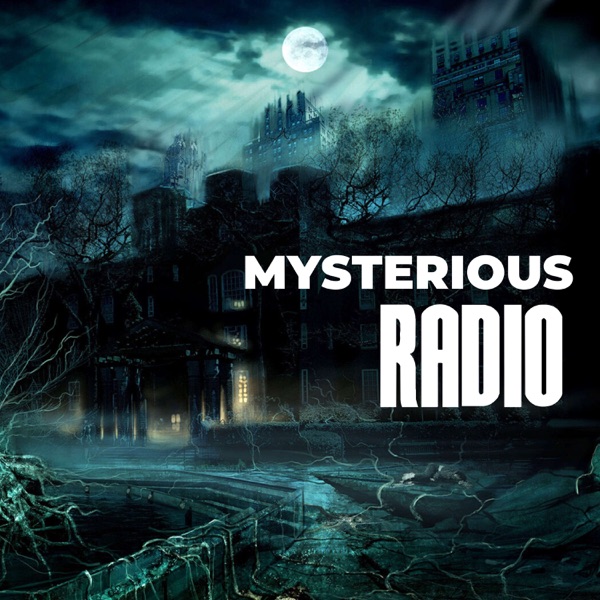 Mysterious Radio: Paranormal, UFO & Lore Interviews Artwork