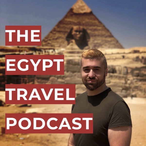 Egypt Travel Podcast