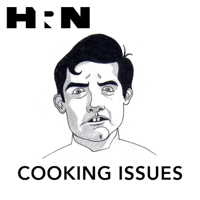 Cooking Issues podcast