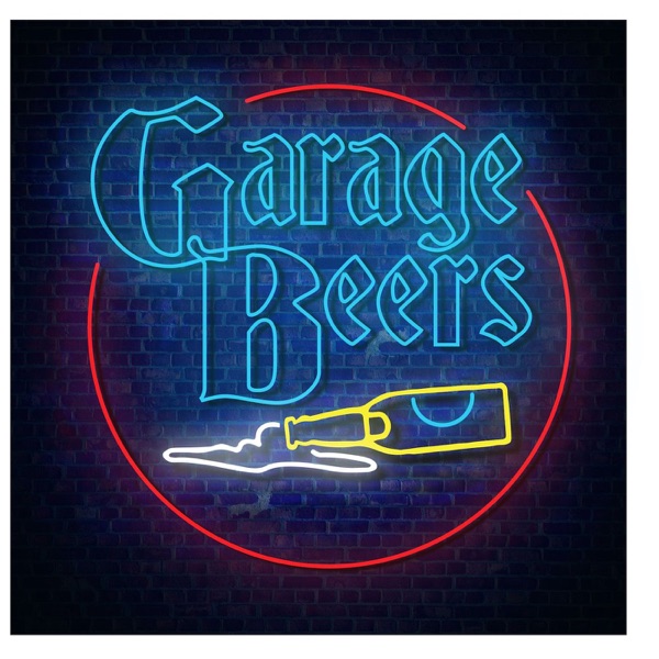 The Garage Beers Podcast Artwork