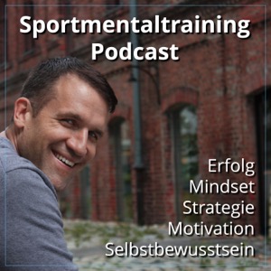 Der Sportmentaltraining Podcast