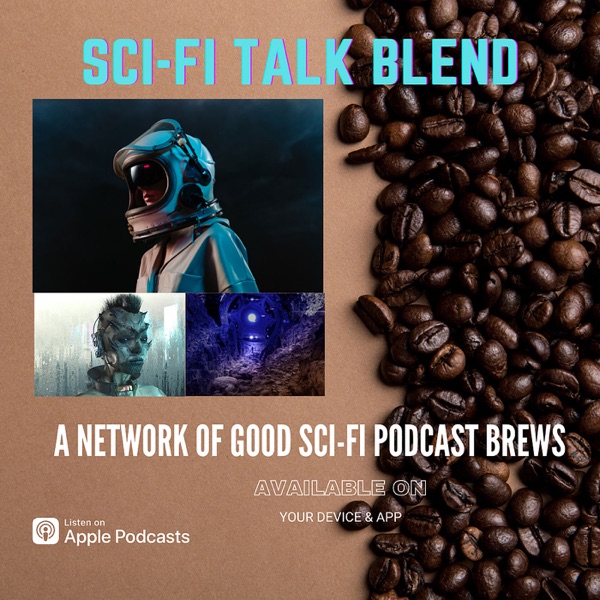 Sci-Fi Talk Blend Artwork