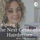 Helping The Next Generation Hairdresser