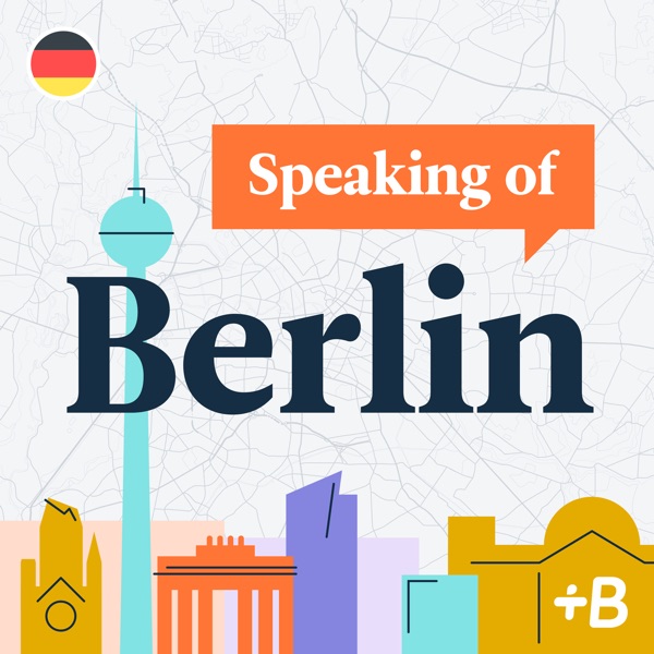 Speaking Of Berlin