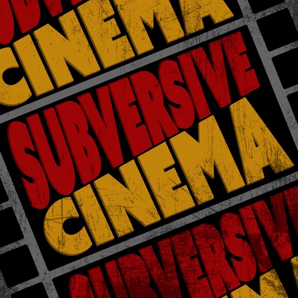 Subversive Cinema