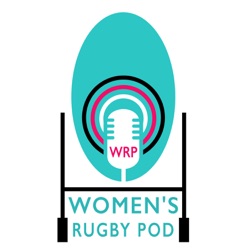 WRP 186 - Team of the 6 Nations with Scrum Queens