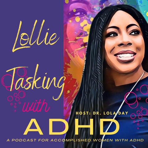 LollieTasking With ADHD
