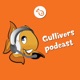 Gullivers podcast
