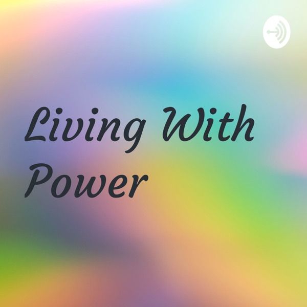 Living With Power Artwork