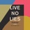 Live No Lies Podcast