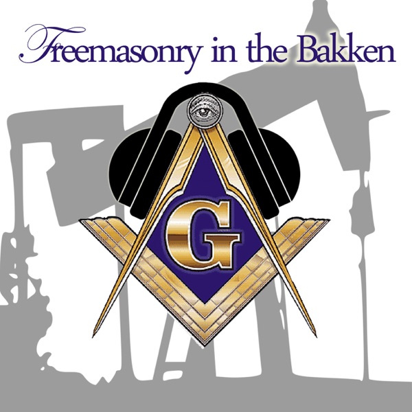 Podcast Archives - Freemasonry in the Bakken