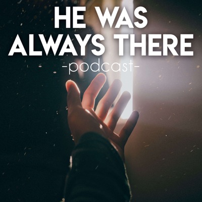 He Was Always There/El Siempre Estuvo Alli He Was Always There/El Siempre Estuvo Alli