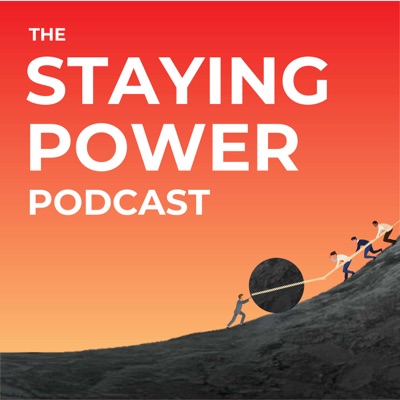 The Staying Power Podcast