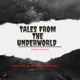 Tales From The Underworld : Horror Stories 