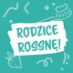 Rodzice, Rossnę!