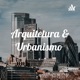 Arquitetura & Urbanismo 