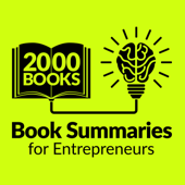 2000 Books for Ambitious Entrepreneurs - Author Interviews and Book Summaries - Mani Vaya