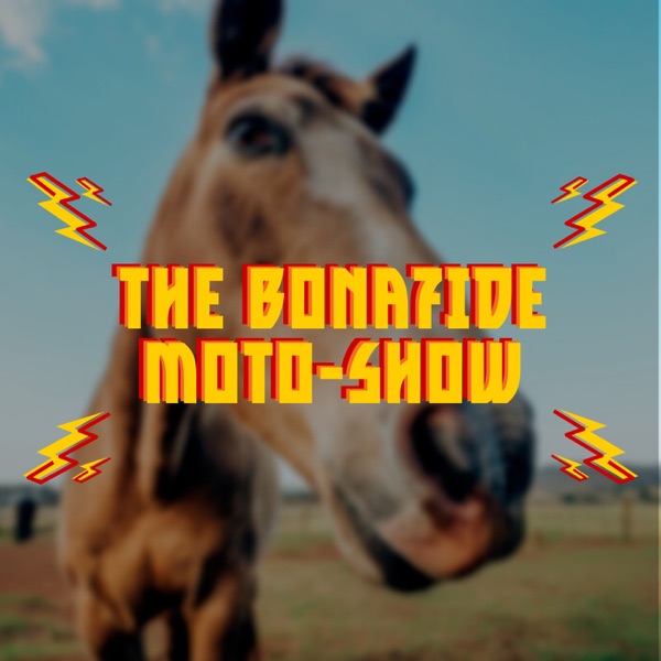 Bonafide Moto Show