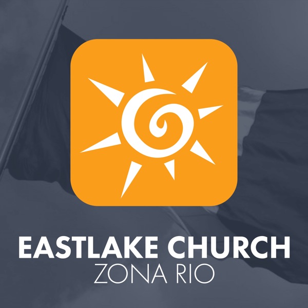 Artwork for EastLake Church Zona Rio