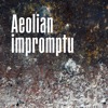 Aeolian impromptu