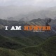 I Am Hunter