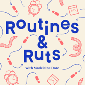 Routines & Ruts - Madeleine Dore