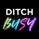 Ditch Busy