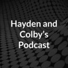 Hayden and Colby's Podcast artwork