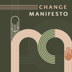 Change Manifesto - Teaser