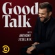 Good Talk with Anthony Jeselnik