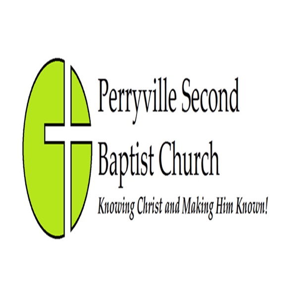 Artwork for Perryville Second Baptist Church Podcast