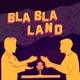 Лучший фильм в истории кинокомиксов | «BLA-BLA LAND» 26