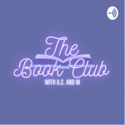 The Book Club With A.C. and M