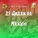 El Green De México 