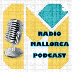 Ràdio Podcast Mallorca. Episodi 2