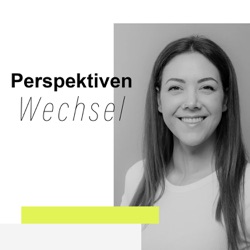 Perspektivenwechsel Podcast