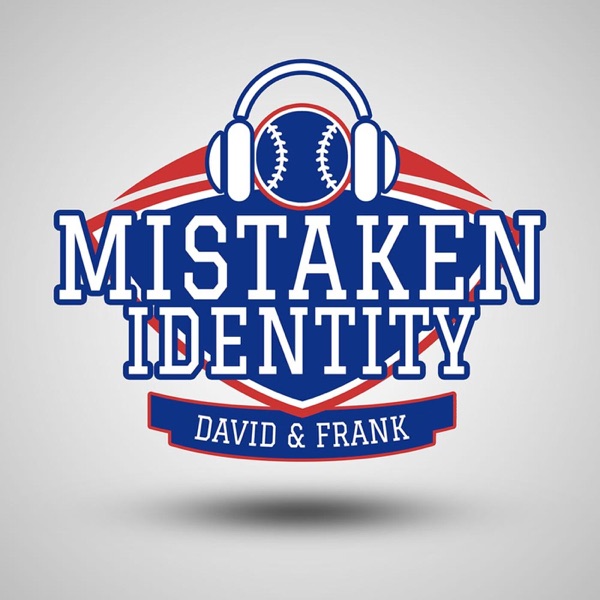 Mistaken Identity w/ David & Frank Artwork