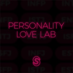 S2E7: Psychology Romance: ENTJ & INFJ Compatibility